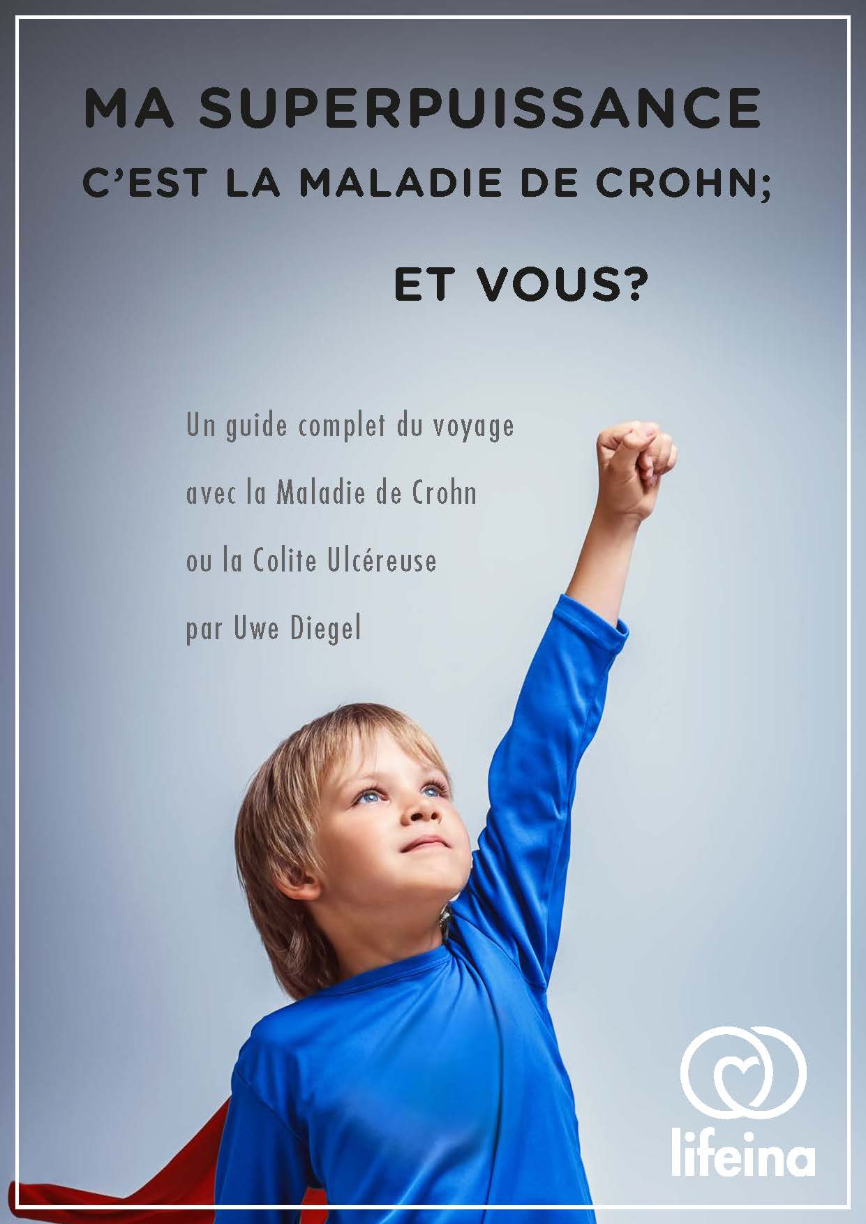 https://lifeina.com/img/cms/CROHNS-FR.pdf